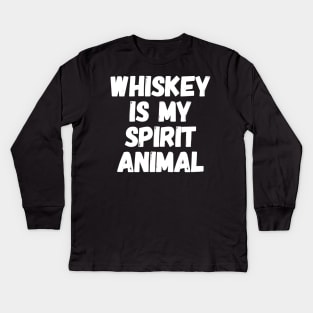 Whiskey is my spirit animal Kids Long Sleeve T-Shirt